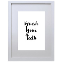 Brush Your Teeth (210 x 297mm, White Frame)
