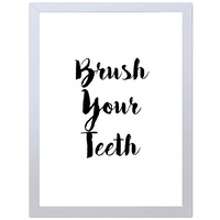 Brush Your Teeth (297 x 420mm, White Frame)