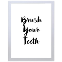 Brush Your Teeth (297 x 420mm, No Frame)