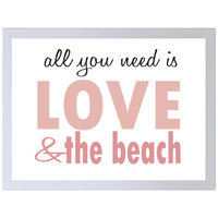 All You Need is Love and The Beach (297 x 420mm, White Frame)