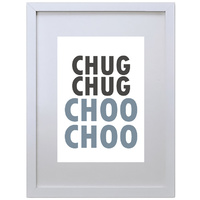 Chug Chug Choo Choo (210 x 297mm, No Frame)