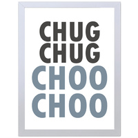Chug Chug Choo Choo (297 x 420mm, White Frame)