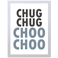 Chug Chug Choo Choo (297 x 420mm, No Frame)